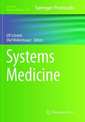 Wolkenhauer, Olaf / Ulf Schmitz (Hrsg.). Systems Medicine. Springer New York, 2019.