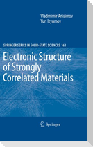 Electronic Structure of Strongly Correlated Materials