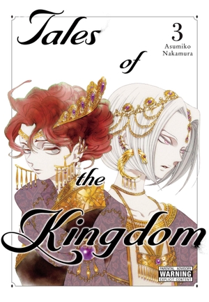 Nakamura, Asumiko. Tales of the Kingdom, Vol. 3 - Volume 3. Yen Press, 2023.