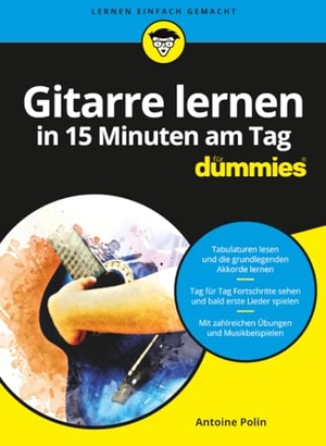 Polin, Antoine. Gitarre lernen in 15 Minuten am Tag fd. Wiley-VCH GmbH, 2020.