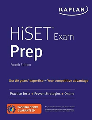 Kaplan Test Prep / Caren Van Slyke. Hiset Exam Prep - Practice Tests + Proven Strategies + Online. Kaplan Publishing, 2020.