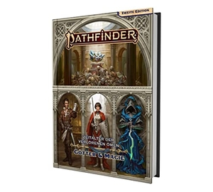 Adducci, Robert / Virginia¬Jordan et al. Pathfinder 2 - Zeitalter dVO: Götter & Magie. Ulisses Spiel & Medien, 2020.