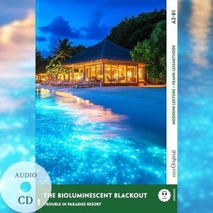 Marsh, Carolyn. The Bioluminescent Blackout - Englische Krimi-Lektüre A2-B1 (+ Audio-CD) - Mit der Frank-Lesemethode leicht verständlich gemacht. EasyOriginal Verlag e.U., 2025.