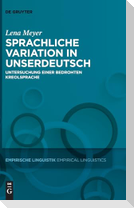 Sprachliche Variation in Unserdeutsch