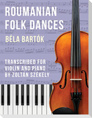 Bartók: Romanian Folk Dances (arr. for violin)
