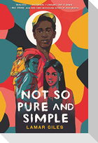 Not So Pure and Simple