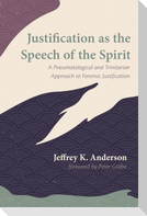 Justification as the Speech of the Spirit