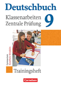 Deutschbuch 9. Schuljahr. Klassenarbeiten und zentrale Prüfung. Gymnasium Nordrhein-Westfalen