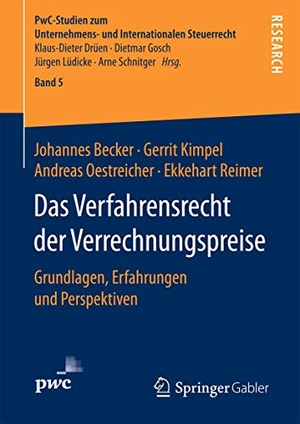 Becker, Johannes / Kimpel, Gerit et al. Das Verfahrensrecht der Verrechnungspreise - Grundlagen, Erfahrungen und Perspektiven. Springer Vieweg, 2016.