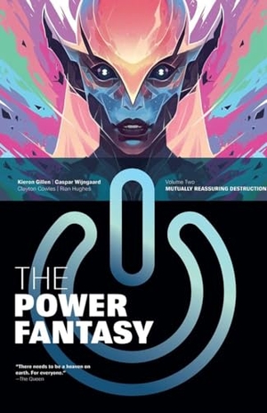 Gillen, Kieron. The Power Fantasy Volume 2. Image Comics, 2025.