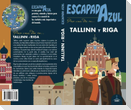 Tallinn y Riga