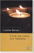C'era una volta una famiglia