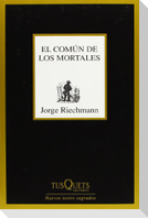 El común de los mortales