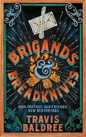 Baldree, Travis. Brigands & Breadknives. Pan Macmillan, 2026.
