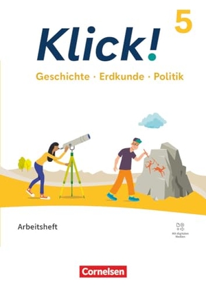 Richardy, Andrea / Fink, Christine et al. Klick! - Fächerübergreifendes Lehrwerk für Lernende mit Förderbedarf - Geschichte Politik Geographie - Fachhefte für alle Bundesländer - Ausgabe ab 2024 - 5. Schuljahr. Cornelsen Verlag GmbH, 2024.