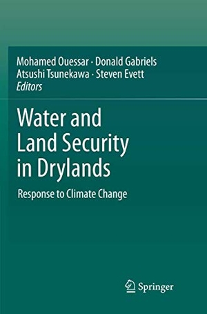 Ouessar, Mohamed / Steven Evett et al (Hrsg.). Water and Land Security in Drylands - Response to Climate Change. Springer International Publishing, 2018.