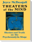 Theaters Of The Mind