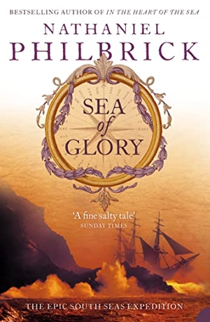 Philbrick, Nathaniel. Sea of Glory - The Epic South Seas Expedition 1838-42. HarperCollins, 2005.