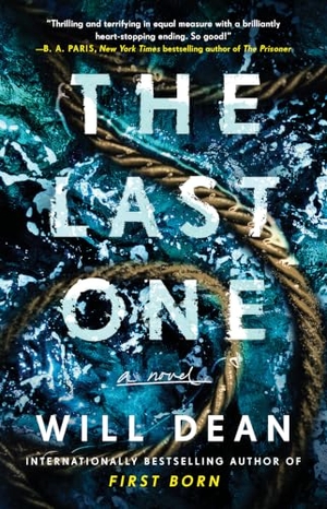 Dean, Will. The Last One. Atria Books, 2023.