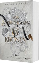 Von Sternenglanz & Kronen (Die Geschichte der Anderswelt 4)