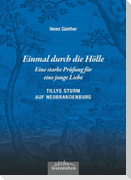 Einmal durch die Hölle - Eine starke Prüfung für eine junge Liebe