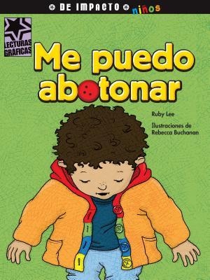 Lee, Ruby. Me Puedo Abotonar. Rubicon/Santillana, 2015.