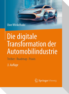Die digitale Transformation der Automobilindustrie