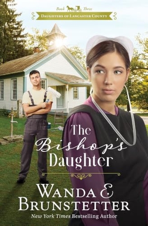 Brunstetter, Wanda E. The Bishop's Daughter. Barbour Publishing, 2024.