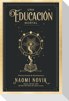 Una Educacion Mortal -V2*