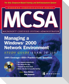 McSa Managing a Windows 2000 Network Environment Study Guide (Exam 70-218) [With CDROM]