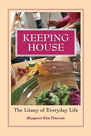 Peterson. Keeping House PB POD. John Wiley & Sons, 2007.