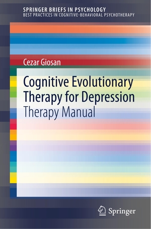 Giosan, Cezar. Cognitive Evolutionary Therapy for Depression - Therapy Manual. Springer International Publishing, 2020.