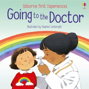 Civardi, Anne. Going to the Doctor. Usborne Books, 2025.