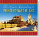 Historic Architecture of Prince Edward Island
