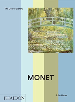 House, John / Johnson, Michael et al. Monet. Phaidon Press, 2020.