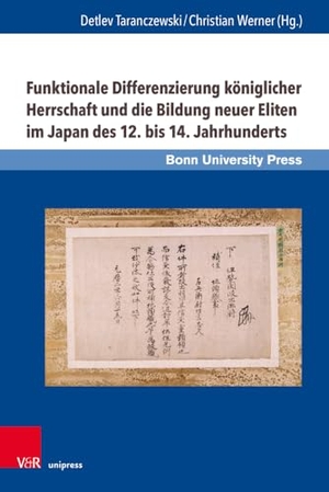 Taranczewski, Detlev / Christian Werner (Hrsg.). Funktionale Differenzierung königlicher Herrschaft und die Bildung neuer Eliten im Japan des 12. bis 14. Jahrhunderts. V & R Unipress GmbH, 2023.