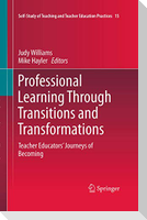 Professional Learning Through Transitions and Transformations