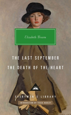 Bowen, Elizabeth. The Last September; The Death of the Heart. Knopf Doubleday Publishing Group, 2026.