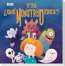 Y Tu, Que Monstruo Eres?