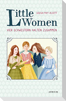 Little Women. Vier Schwestern halten zusammen