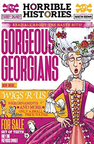 Deary, Terry. Gorgeous Georgians (newspaper edition). Scholastic, 2022.