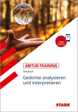 Wöhrle, Peter. STARK Abitur-Training - Deutsch Gedichte analysieren und interpretieren. Stark Verlag GmbH, 2020.