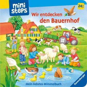 Grimm, Sandra. ministeps: Wir entdecken den Bauernhof - Mein liebstes Wimmelbuch. Ab 24 Monate. Ravensburger Verlag, 2024.