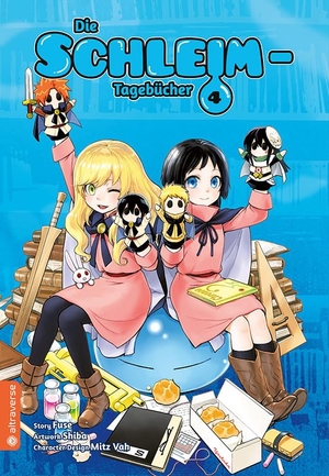 Fuse / Shiba et al. Die Schleim-Tagebücher 04. Altraverse GmbH, 2020.