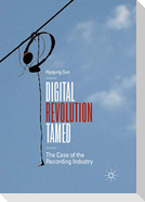 Digital Revolution Tamed