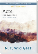Acts for Everyone, Part 2, Enlarged Print