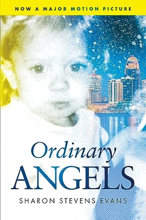 Evans, Sharon Stevens. Ordinary Angels. Encourage Publishing, 2023.