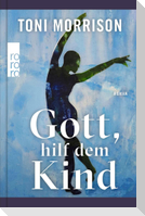 Gott, hilf dem Kind