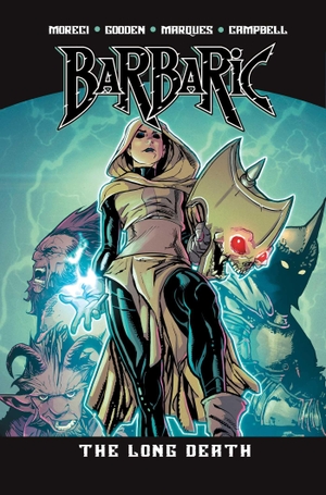 Moreci, Michael. Barbaric Vol. 5 - The Long Death. Vault Comics, 2026.