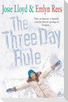 The Three Day Rule